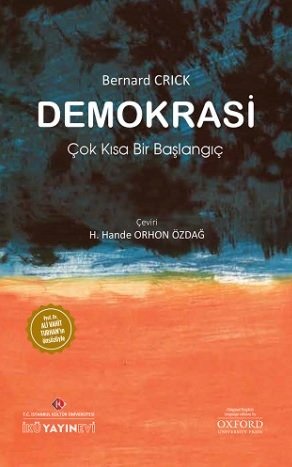 DEMOKRASİ: Çok Kısa Bir Başlangıç YAKINDA YENİ BASKISIYLA!