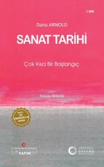 SANAT TARİHİ: Çok Kısa Bir Başlangıç