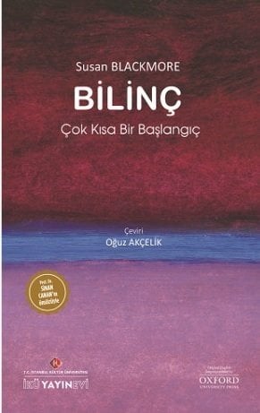 BİLİNÇ: Çok Kısa Bir Başlangıç (YAKINDA YENİ BASKISIYLA)