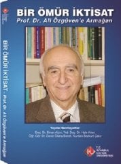 BİR ÖMÜR İKTİSAT: ALİ ÖZGÜVEN'E ARMAĞAN